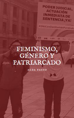 Feminismo, Género y Patriarcado