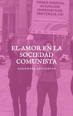 El Amor en la Sociedad Comunista